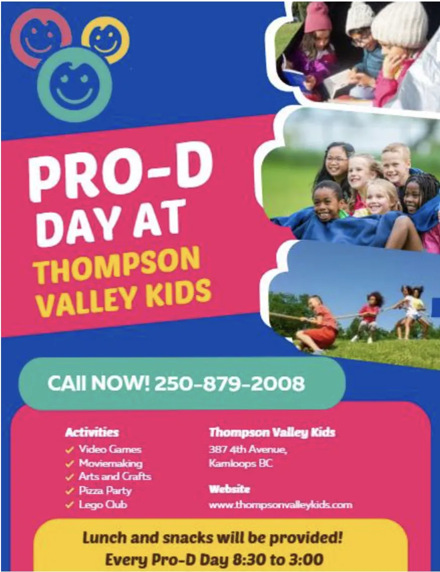 Pro-D Day program flyer: every Pro-D Day 8:30 to 3:00, lunch and snacks provided, with video games, moviemaking, arts and crafts, pizza party and Lego club